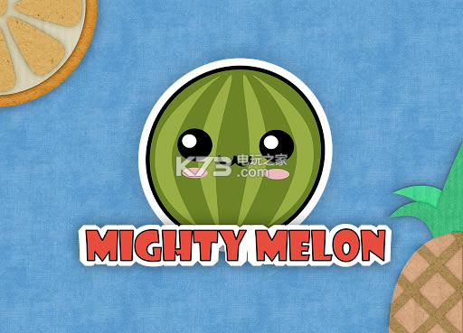 ޴Ϸ-Mighty Melonv1.0.1