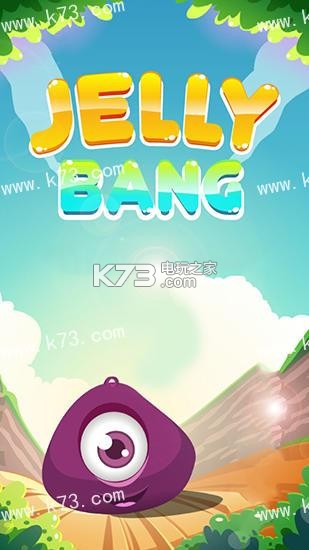ըJelly bang׿-ըJelly bangƽv1.0